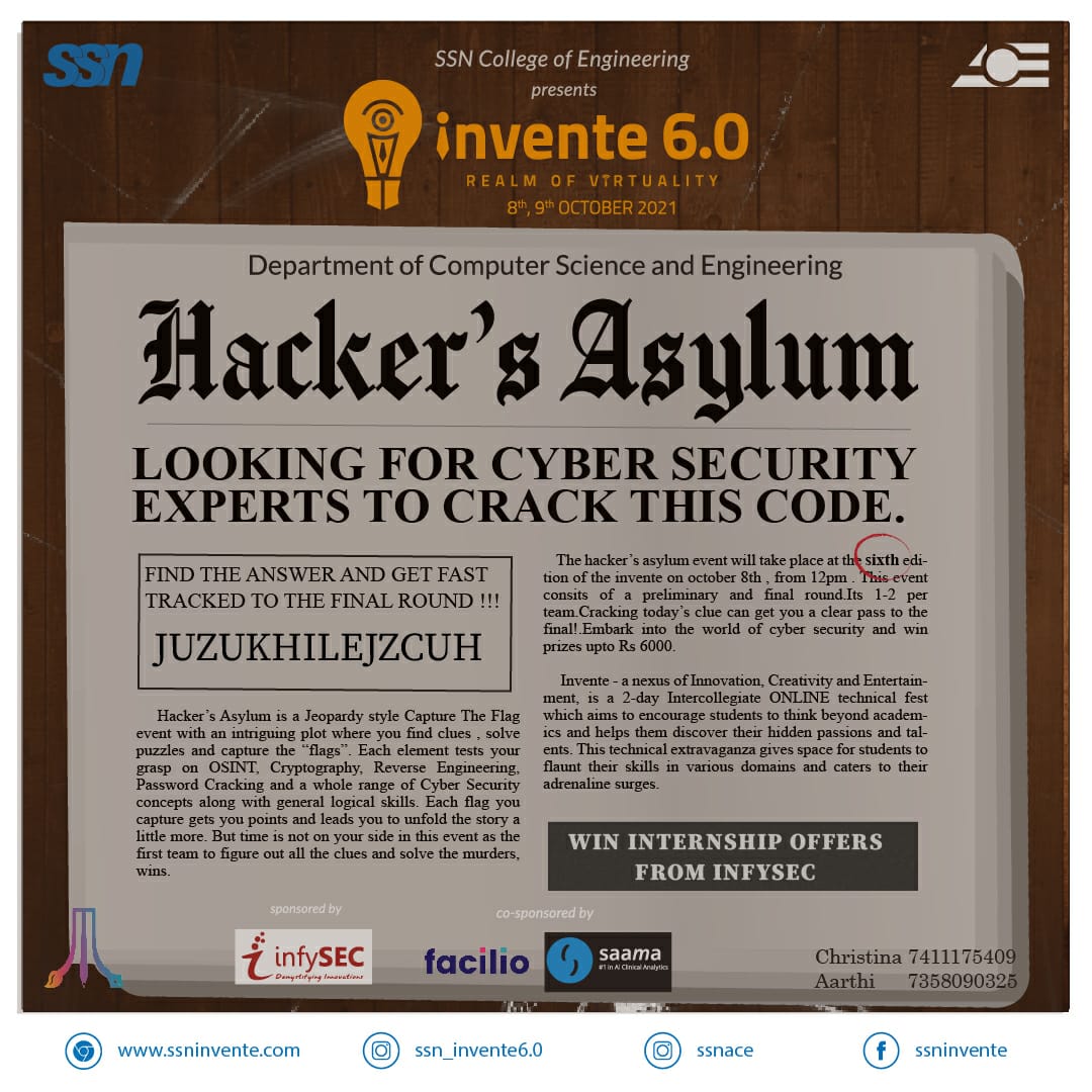 thewhizgeek's tweet image. Participate in &quot;Hackers Asylum&quot; organized by SSN Engineering College on 8th and 9th October,  the winner and runner teams will get a fully sponsored 3 months training with complete hands-on-experience. Good luck ! ♥