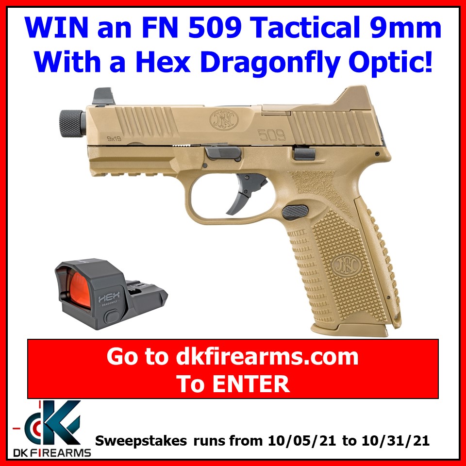DkFirearms's tweet photo. New Gun Giveaway at DK Firearms!

WIN an FN 509 Tactical 9mm With a Hex Dragonfly Optic!

https://t.co/OOd8lXx5QA

#gungiveaway #fn https://t.co/X0jPqgJWA0