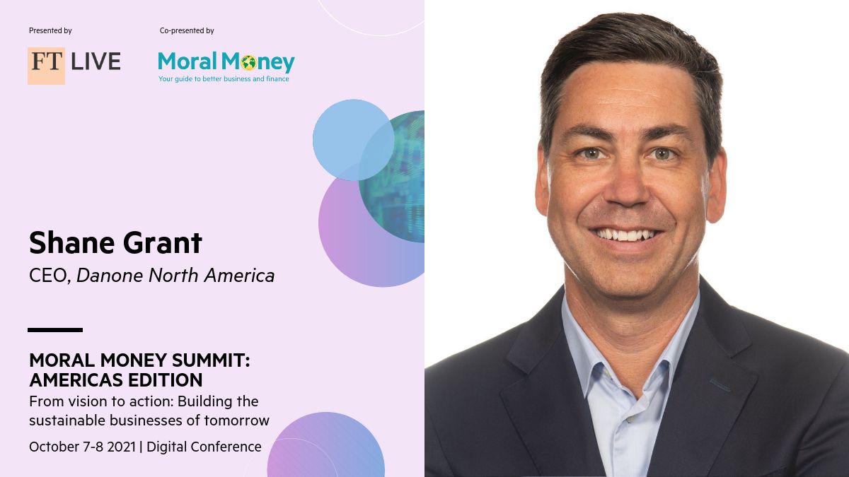 ftlive's tweet photo. Join Shane Grant, CEO of @DanoneNA, at #FTMoralMoney Friday to hear how companies like Danone NA are moving beyond sustainability to implement a regenerative business approach to innovate and drive growth. Book your passes here: https://t.co/BwRNNC7Kh1 https://t.co/dQXi2nct28