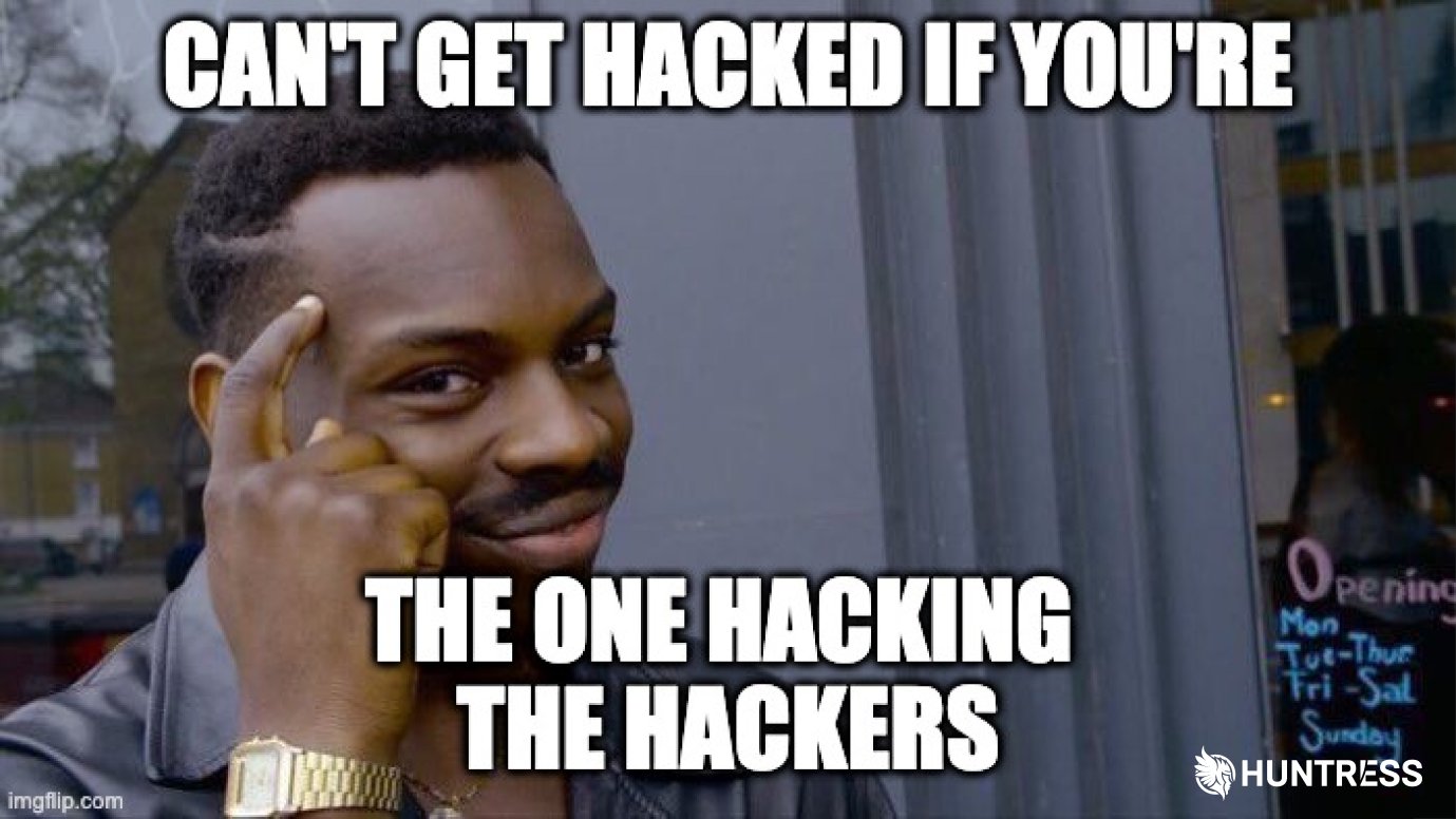 X 上的Huntress：「This meme uses the word hack and its derivatives more than  Michael Myers himself, but it's the truth—we'd all rather be the ones doing  the hacking. 😅 Happy #CybersecurityAwarenessMonth!   /