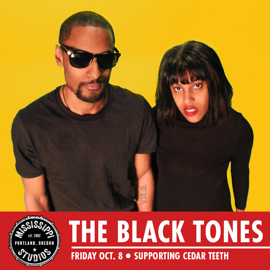 Portland friends! Go see @The_Black_Tones this Friday!