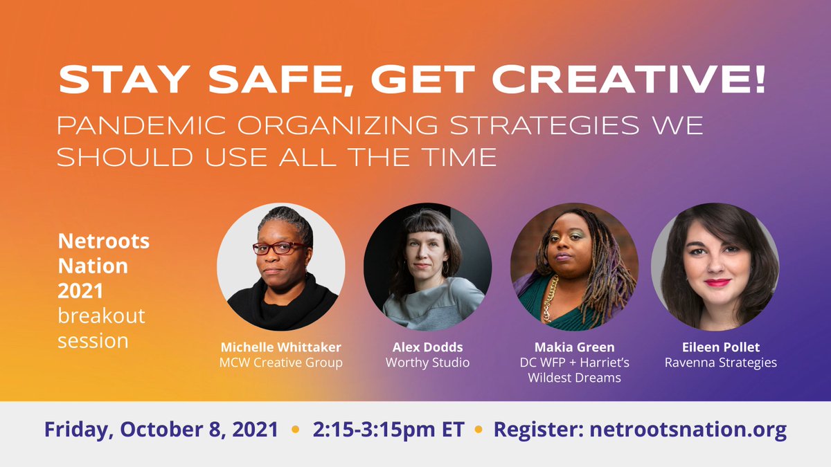mcwcreative's tweet image. Stay safe, get creative! I'm on a panel with an amazing group of organizers to talk about lessons learned from campaigning during a pandemic. Join us THIS Friday at 2:15 pm ET for #nn21 @Netroots_Nation netrootsnation.org @alexgdodds @MxMakiaG @eileenpollet @mcwspeaks