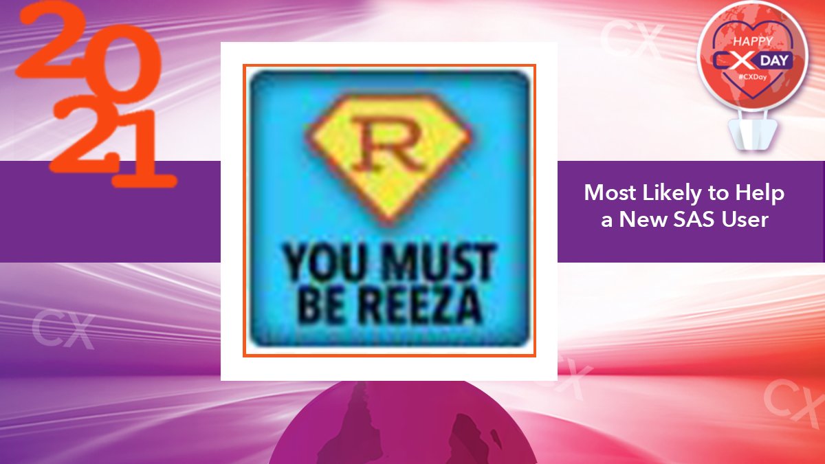 SAS_Cares's tweet photo. If you're a @SASsoftware newbie, good chance you've been helped in the SAS Support Communities by Reeza. Thank you, Reeza, for your constant, helpful presence in the world of #SASusers. #SASSuperlatives #CXDay https://t.co/UuNwPq9Wjt https://t.co/cLc1zJJN1M
