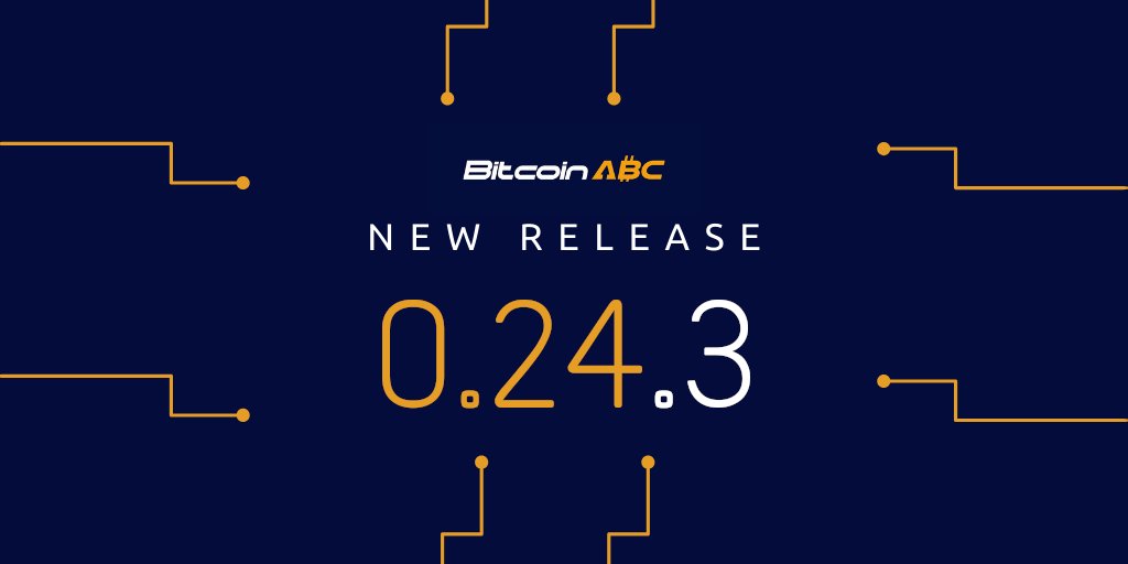 Bitcoin ABC New Release 0.24.3