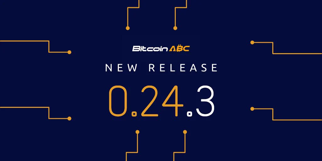 Bitcoin ABC New Release 0.24.3