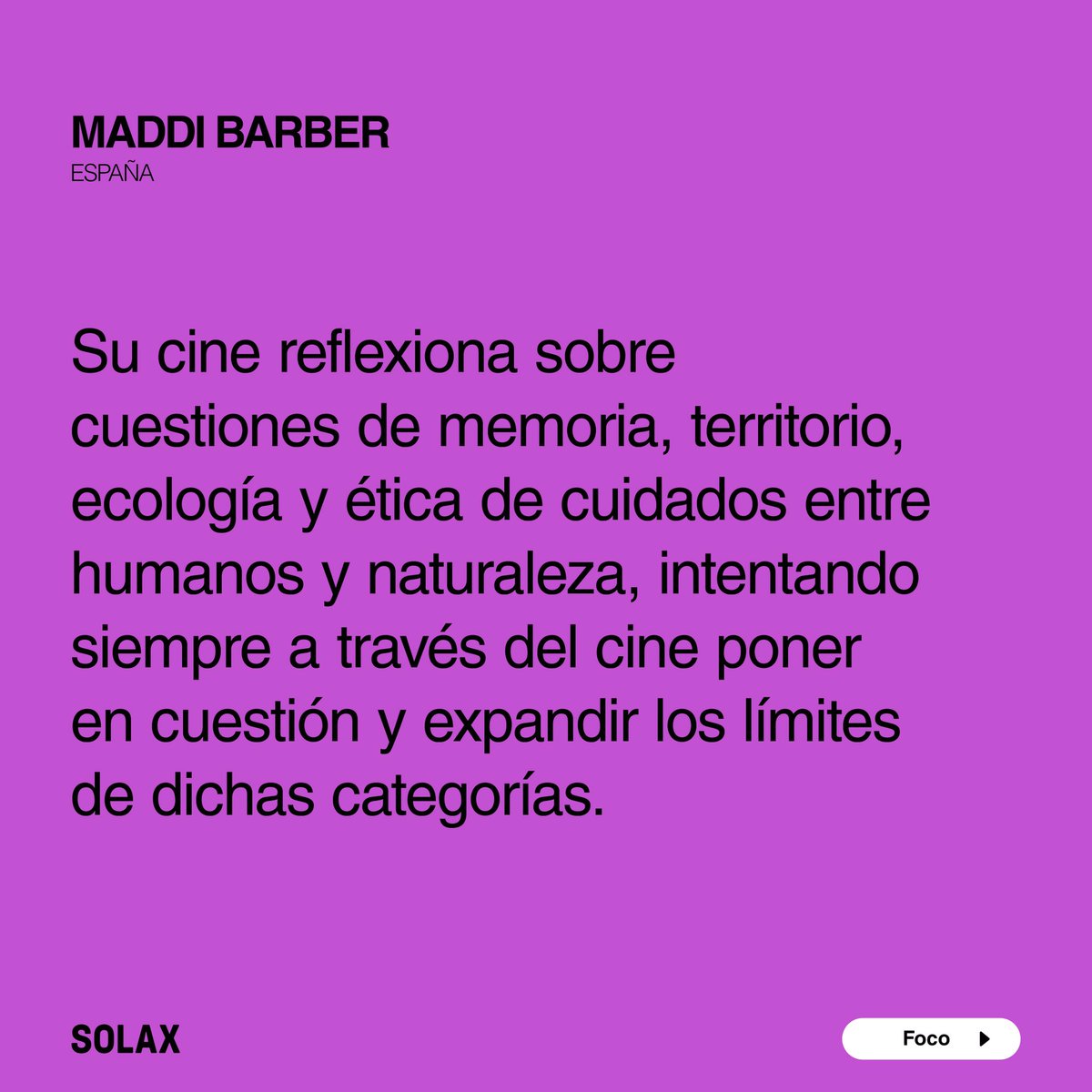 FOCO Maddi Barber 🇪🇸 

🎞SOLAX presenta la filmografía de la cineasta e investigadora española

🟣Sus películas han sido premiadas en festivales como San Sebastián, Punto de Vista y Visions du Réel, entre otros. 

➡️Suscribite a solax.tv y disfruta su Foco