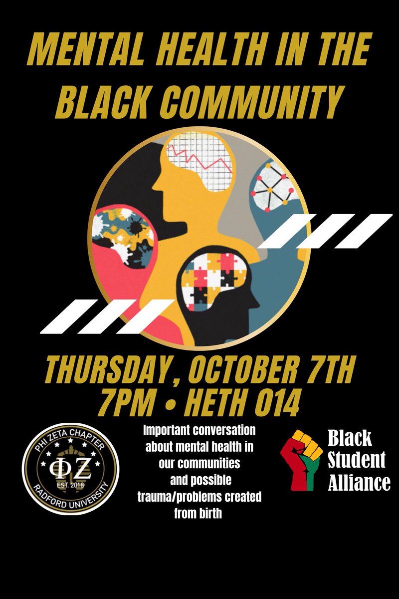 THIS THURSDAY @ 7PM IN HETH RM 014..Join us for an important conversation about our Mental Health, See Ya There🖤💯