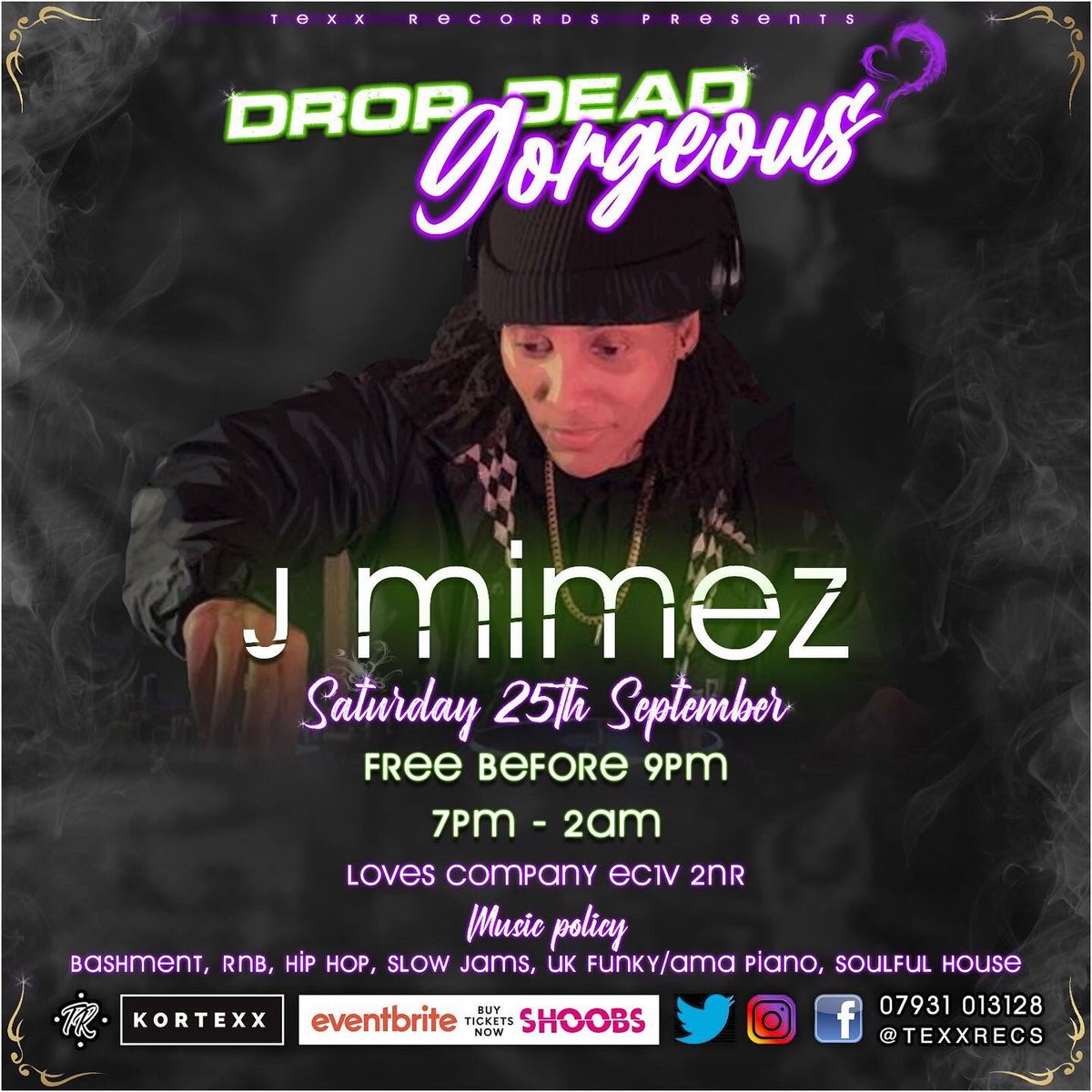 TexxRecs's tweet image. 1 Day Left 🥂🍾

Have you Got You’re Tickets Yet ?

Texx Records Presents: Drop Dead Gorgeous @ The Loves Company 

Old Street (Round About) - 104 122 City Rd | EC1V 2NR 

7pm-2am (free b4 9) ET £10

DJs
Selecta Jayy
J Mimez
Nique J
Tappa Don Remix King 

linktr.ee/TexxRecords