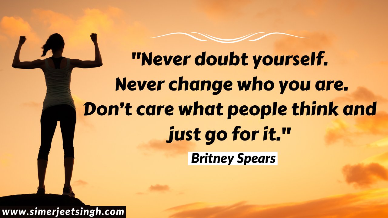 Simerjeet Singh على X: &ldquo;“Never doubt yourself. Never change who 