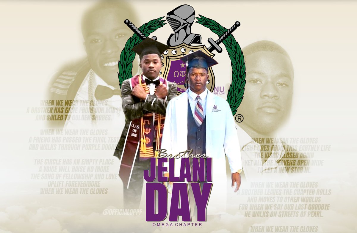OfficialOPPF's tweet image. Our prayers go out to the family of Bro. Jelani Day ('18 NE) and the Brothers of Alabama A&amp;amp;M University. Rest in Peace. #OmegaChapter
 
@NuEpsilonQues #Jelani #JelaniDay