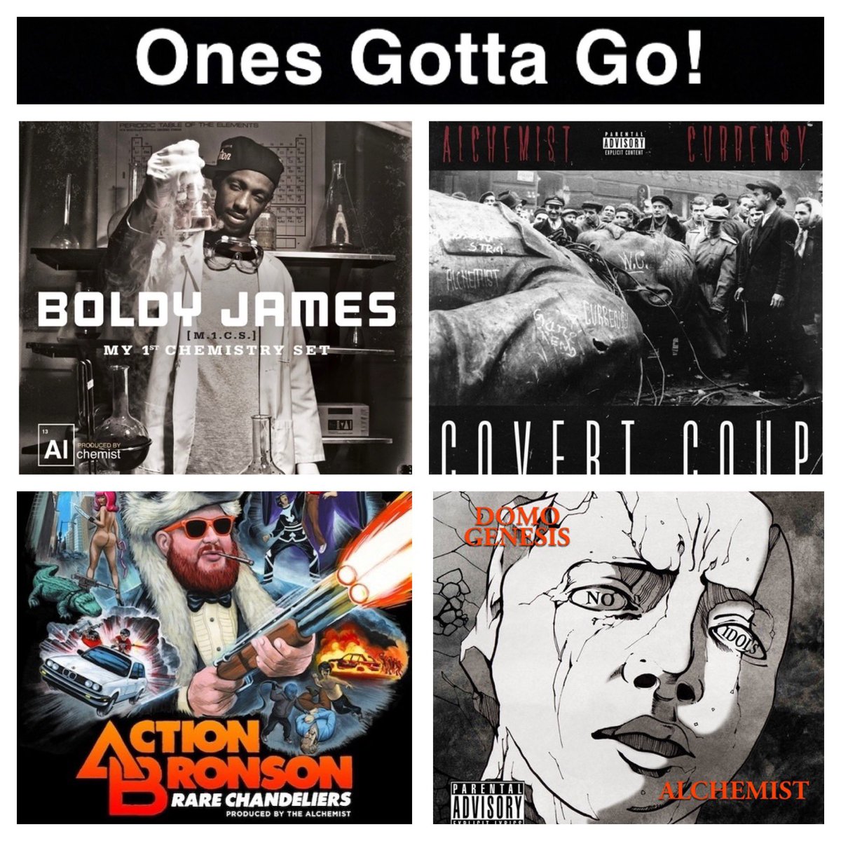 PureRapNetwork's tweet photo. Ones Gotta Go! (The Alchemist Collabs Edition) 

#HipHop #TheAlchemist #HHT https://t.co/6juITayrrV