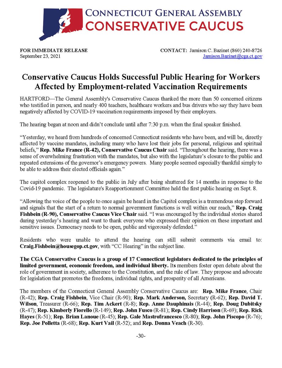 “Yesterday, we heard from hundreds of concerned Connecticut residents who have been, and will be, directly affected by vaccine mandates, including many who have lost their jobs for personal, religious and spiritual beliefs.” -Rep. Mike France, Conservative Caucus Chair