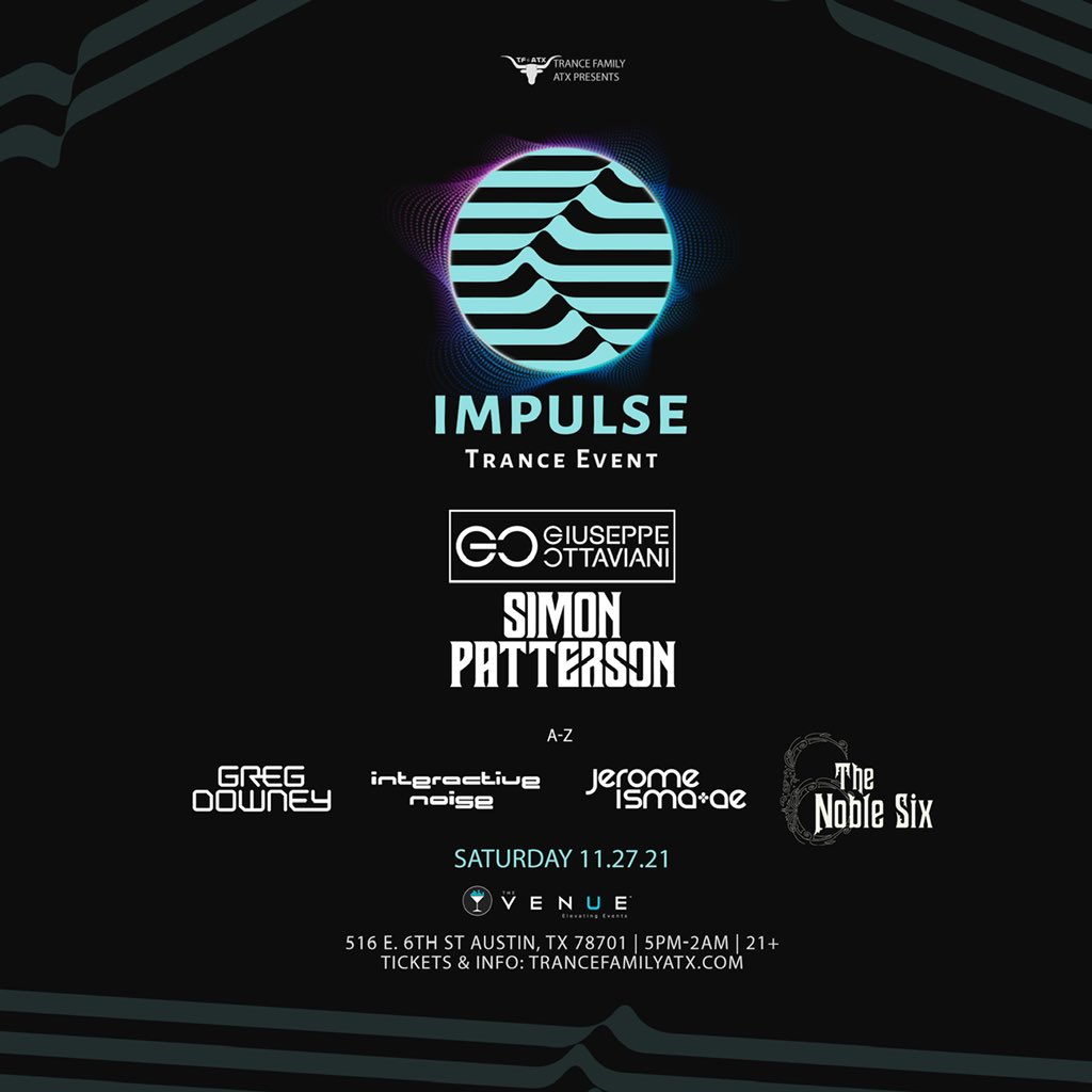 Have y’all heard about the biggest trance event to EVER hit Texas?! 
Join us on Saturday November 27 as we premier IMPULSE with <a href="/GOttaviani/">Giuseppe Ottaviani</a> <a href="/Sipatterson/">Simon Patterson</a> <a href="/GregDowney/">Greg Downey</a> <a href="/interactivenois/">Interactive Noise</a> <a href="/JeromeIsmaAe/">Jerome Isma-Ae</a> &amp; <a href="/The_Noble_Six/">The Noble Six</a> 
🎟 link in bio!!