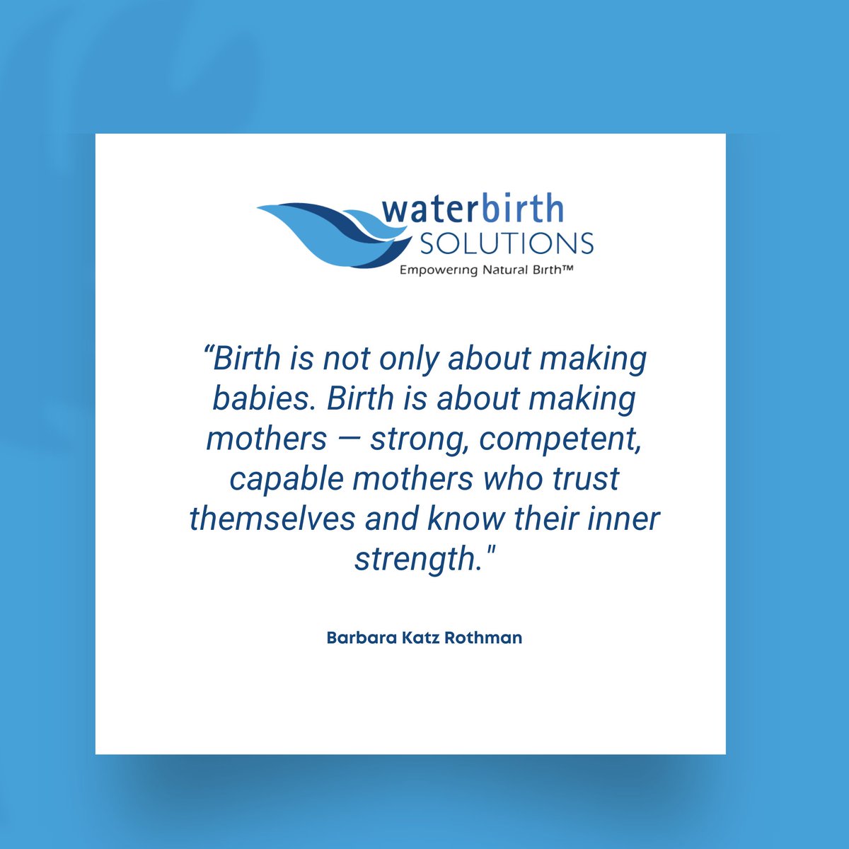 waterbirthsol's tweet photo. “Birth is not only about making babies. Birth is about making mothers — strong, competent, capable mothers who trust themselves and know their inner strength."

—Barbara Katz Rothman

#doul #midwife #birthwithoutfear #motherhood #birthpool #waterbirth #homebirth #positvebirthing https://t.co/lrgFEOdwHK