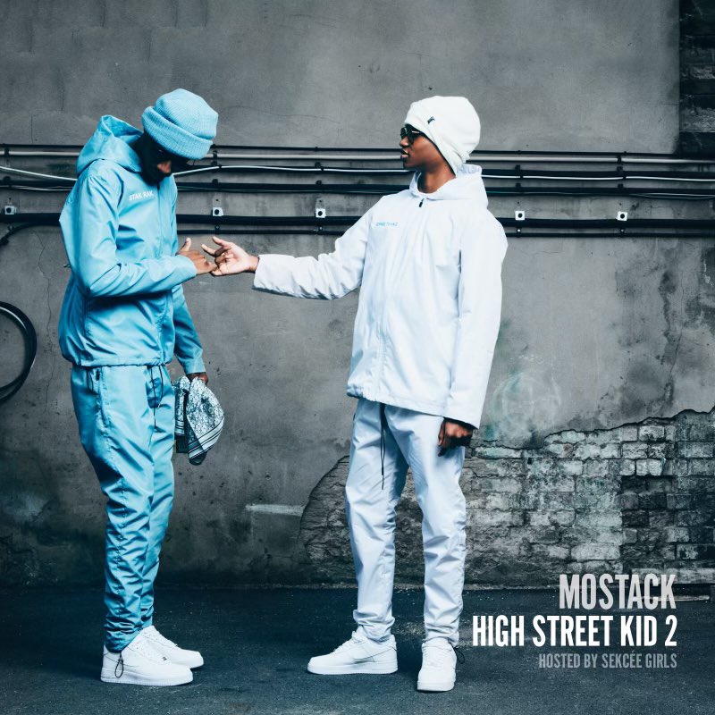 ‘HIGH STREET KID 2’ 

THE MIXTAPE OUT NOW!!!! 
mostack.lnk.to/HSK2

RETWEET PLS!!!!!!