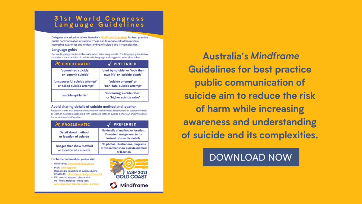 Thank you <a href="/MindframeMedia/">Mindframe</a> for collaborating with us to create guidelines that promote supportive language at #IASPGOLDCOAST2021. Certain language may be problematic when discussing suicide. Download the guide in various languages here 👉 bit.ly/2W6RPsO