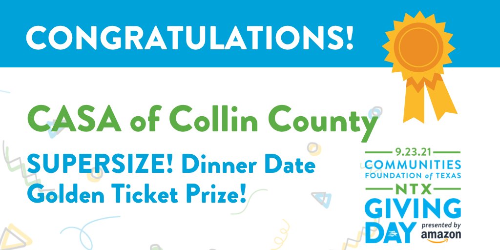 PRIZE ANNOUNCEMENT: The winner of the SUPERSIZE! Dinner Date Golden Ticket is <a href="/CASACollin/">CASA Collin County</a>!! 🎉 🎉 🎉 #BeTheGood #NTXGivingDay <a href="/GiveWisely/">Communities Foundation of Texas (CFT)</a>