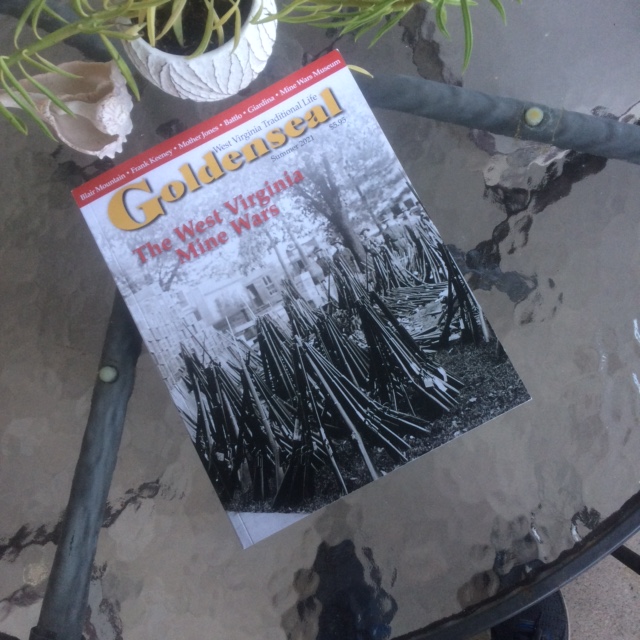 I've always found Goldenseal magazine a delight to read, and the latest issue on West Virginia's Mine Wars may be the best yet. <a href="/bumgardner_stan/">Stan Bumgardner</a> 

There's a star-studded lineup of WV writers and some incredible photos.
 wvculture.org/discover/publi…