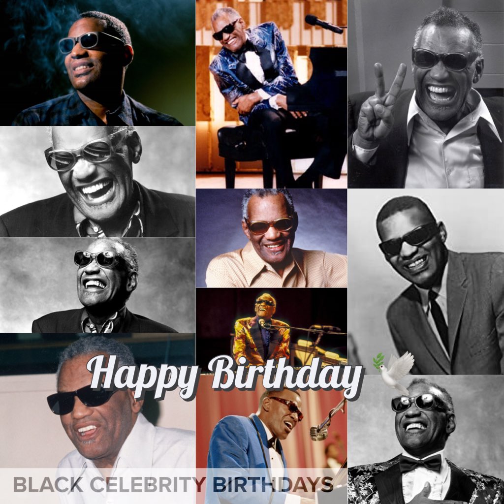 Happy Heavenly Birthday To Ray Charles    