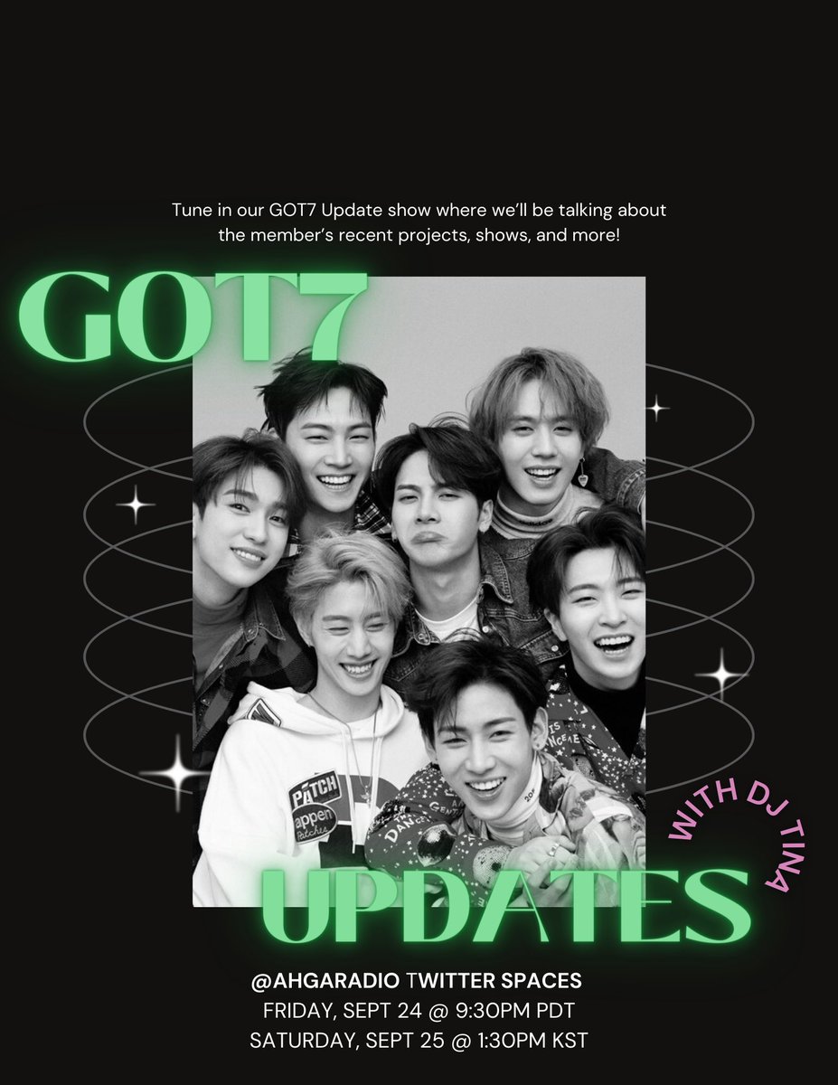 AhgaRadio's tweet photo. Come and hang with @armyghasebebe and a SPECIAL GUEST as they update and discuss all things GOT7 on our #GOT7UPDATE TODAY‼️
Sep. 24 @ 9:30pm pdt
Sep. 25 @ 1:30pm kst
EVERYTHING from the latest Instagram posts to #COLORSfromArs will be discussed‼️ #GOT7RADIO
💚🤍 https://t.co/P5X42x1top