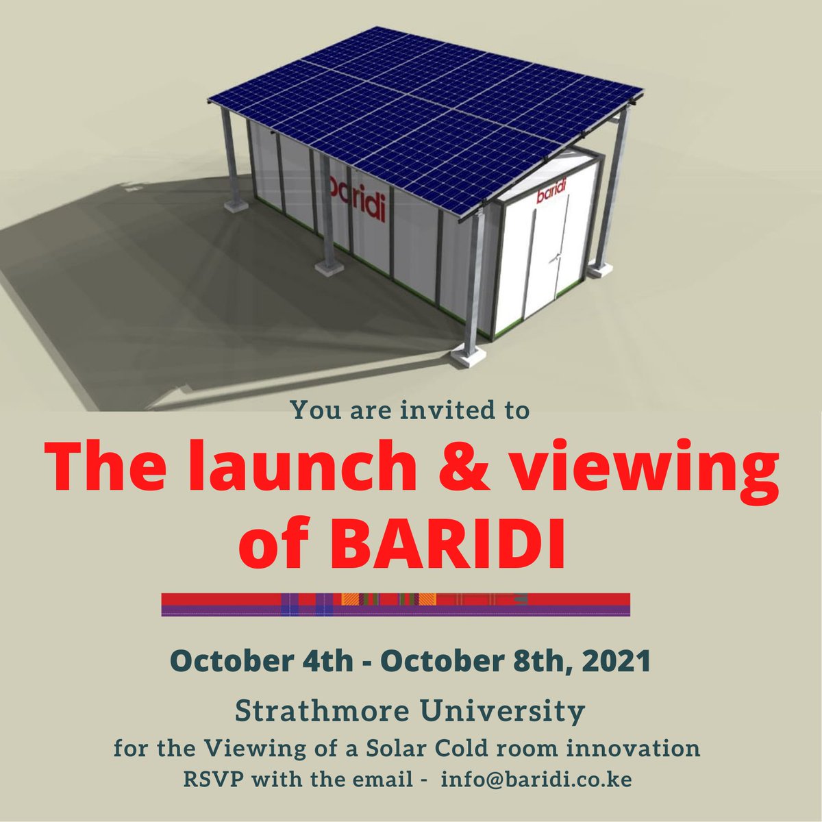 The award-winning BARIDI unit will be launching from 4th-8th October at <a href="/StrathU/">Strathmore University</a>. See the solar-thermal #technology landscape in #Kenya &amp; even test it! #ProjectBaridi is a solar-powered cold room innovation. For viewing : calendly.com/baridi/viewing… 
@MalsLtd #energyaccess