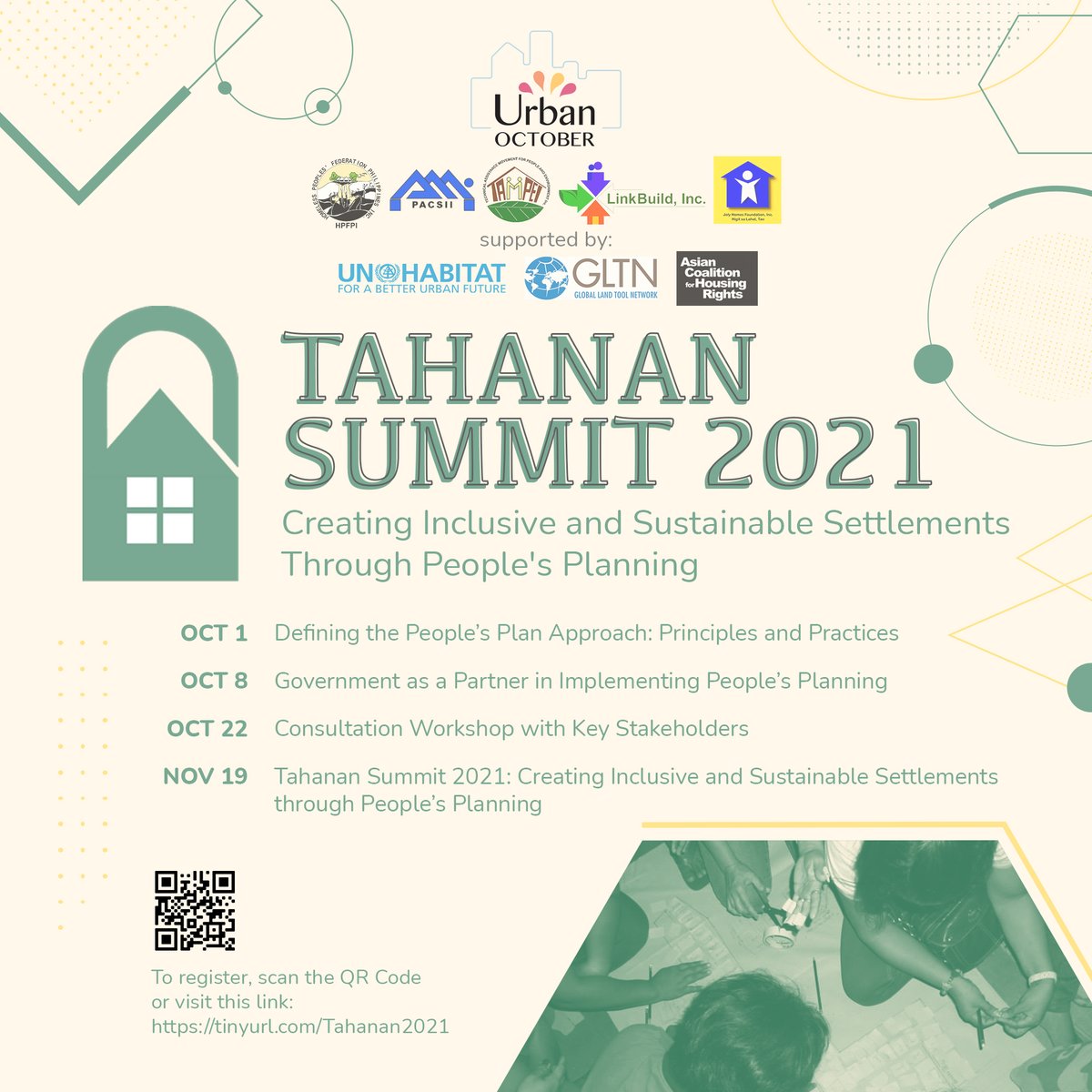 Tahanan Summit is back!

In celebration of #UrbanOctober, we are proud to host a series of online learning sessions, a consultation-workshop, and a summit on #PeoplesPlanning towards inclusive and sustainable settlements!

Register: tinyurl.com/Tahanan2021

See u there!