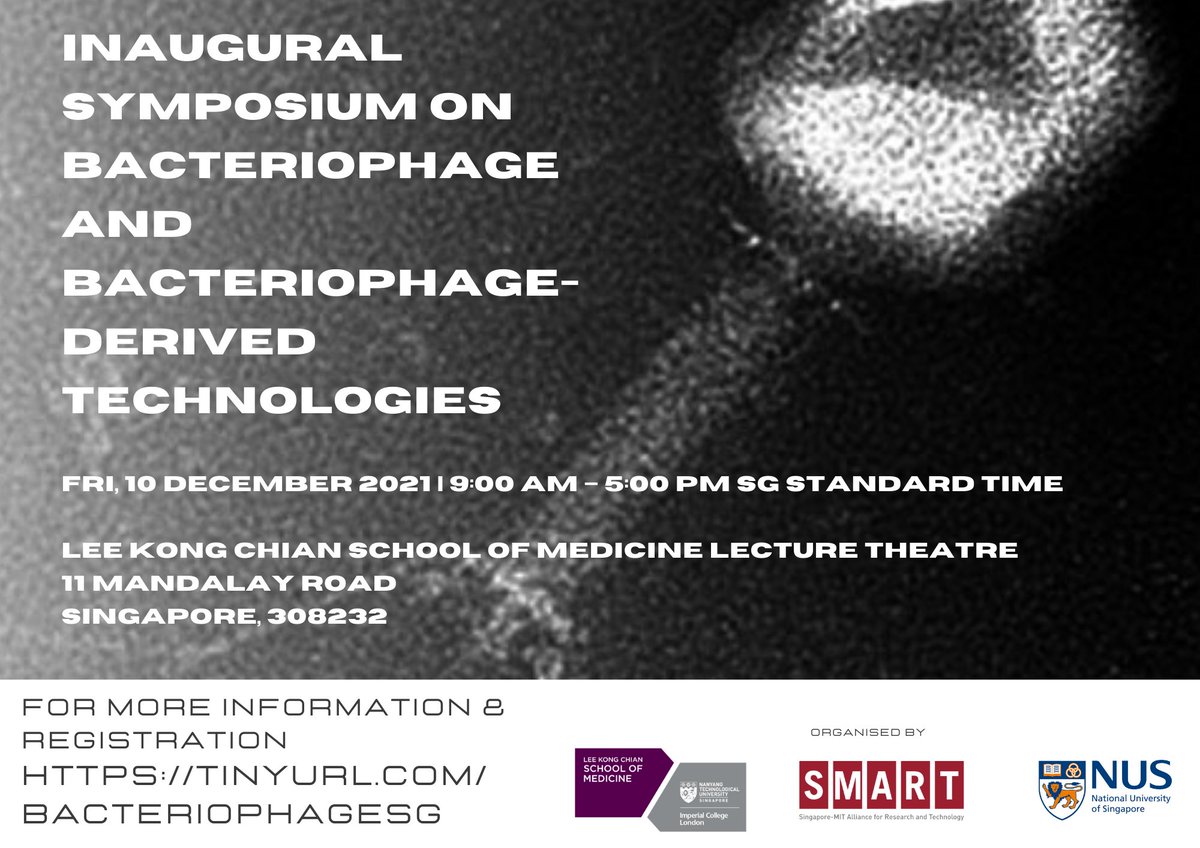 Excited to announce the Inaugural Symposium on Bacteriophages and Bacteriophage-derived Technologies to be held December 10th 2021 in Singapore. 
Registration and abstract submissions are open. 
See you there! 
tinyurl.com/bacteriophagesg
#Phage #Singapore #Antimicrobials