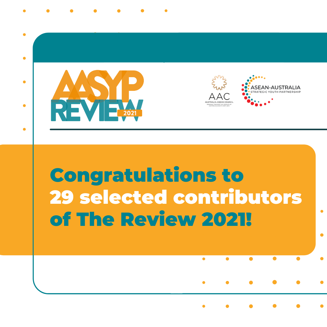 AusASEANyouth's tweet photo. CONGRATULATIONS 🎉
We proudly announce 25 exceptional abstracts from our 29 contributors of The Review 2021 🥳
Thank you to everyone for your hard work, good luck🙏
For more info: https://t.co/9gHWzU7mj8
#ASEAN_AustraliaReview #aseanausyouth #aasyp #AusASEANCouncil https://t.co/onxPNosvuF