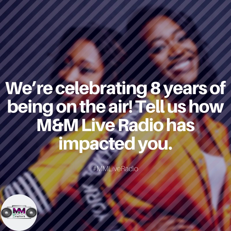 Celebrating #8YearsOfMMLiveRadio 🥳🥳 How has the show impacted you? #MMLiveRadio