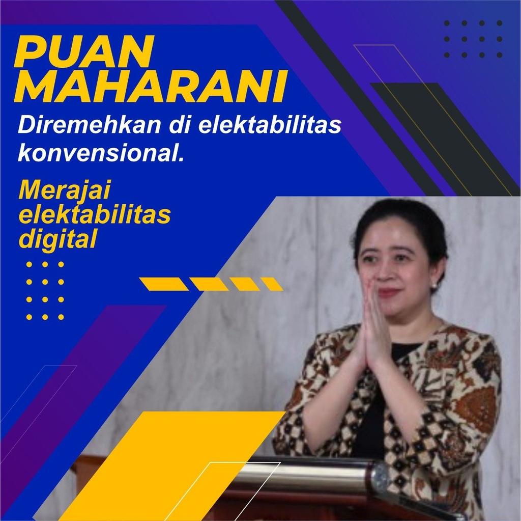 EdogawaMonex's tweet photo. Bu @puanmaharani_ri  yang diremehkan dlm survei konvensional kini menunjukkan dirinya dlm #ElektabilitasDigital dan memberikan bukti bahwa beliau adlh pemimpin masa kini di masa depan.  Puan Maharani  Puanesia
@PalgunadiDaddy https://t.co/hcfzkI1u0p