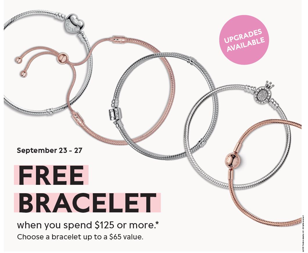 It’s almost here! For every $125 Pandora purchase, get a FREE bracelet! Up to $65 value, upgrades available. Thursday 9/23/21 through Monday 9/27/21 only. Hurry in, you don’t want to miss this! See store for details.