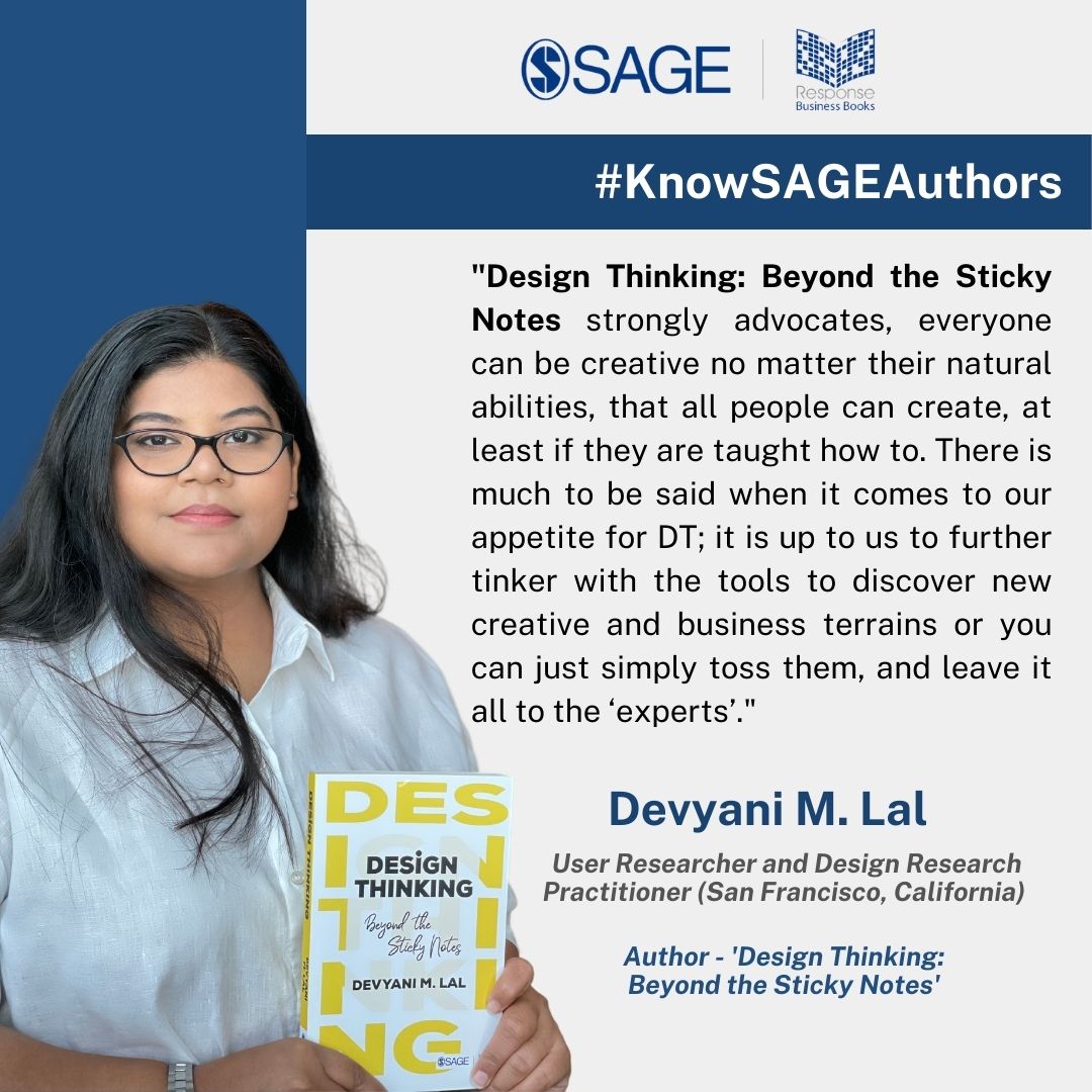 SagePubIndia's tweet photo. #KnowSAGEAuthors
Introducing Devyani M. Lal, author of ‘Design Thinking: Beyond the Sticky Notes’.
Devyani is a user and design research consultant based in San Francisco.
#SAGEResponse @DevyaniMLal https://t.co/cQTMaxR8zH