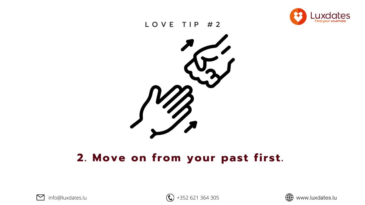 Luxdates's tweet photo. Love Tip #2
2. Move on from your past first.
If you are still into your past relationship, do not commit on someone new. You need to moved on first because it is hard to commit if you are still thinking your ex.
#Luxdates #dating2021 #Luxembourg #lovetips https://t.co/7xJLTlb2bJ