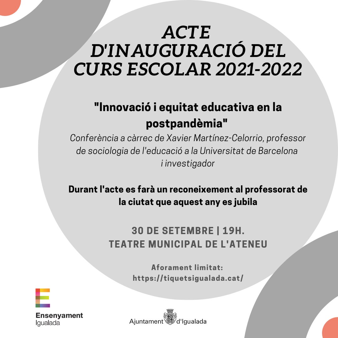 Ensenyament Igualada (@ensenyamentigd) on Twitter photo Dijous vinent inaugurarem el curs escolar i volem, un any més, reconèixer la tasca del professorat que aquest any es jubila.
A més, comptarem amb una conferència a càrrec del professor de sociologia de l'educació i investigador <a href="/xaviermcelorrio/">Xavier Martínez-Celorrio</a>.
L'aforament és limitat ⤵️ Dijous vinent inaugurarem el curs escolar i volem, un any més, reconèixer la tasca del professorat que aquest any es jubila.
A més, comptarem amb una conferència a càrrec del professor de sociologia de l'educació i investigador <a href="/xaviermcelorrio/">Xavier Martínez-Celorrio</a>.
L'aforament és limitat ⤵️