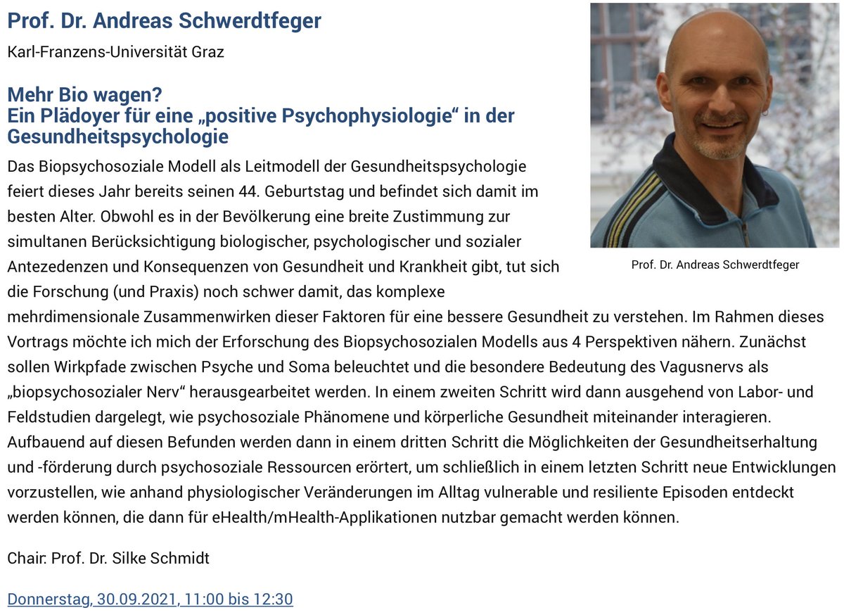 Unsere dritte Keynote auf der #GP2021 wird am Donnerstag, 30.09.2021 um 11:00 Prof. Andreas Schwerdtfeger  von der Uni Graz halten. Titel: "Mehr Bio wagen? Ein Plädoyer für eine „positive Psychophysiologie“ in der Gesundheitspsychologie” - Join us at gp2021.fau.de/programm/
