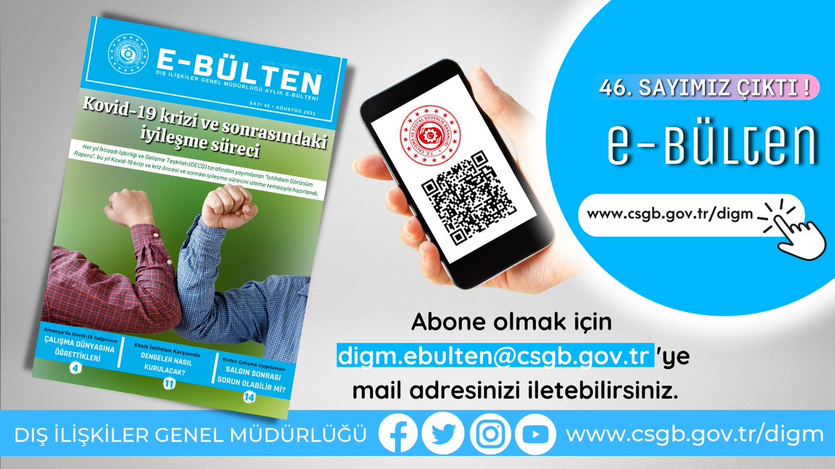 Bültenimizin 46. sayısı yayımlandı! 
Okumak İçin Tıklayabilirsiniz!
⬇️⬇️
bit.ly/3CyIKbM
#ILO #İsveçteİstihdam #AvusturyadakiTürkler #ABKomisyonu #İstihdam #evdençalışma #Covid19 #çsgb 

@csgbakanligi @vedatbilgn @evkaf