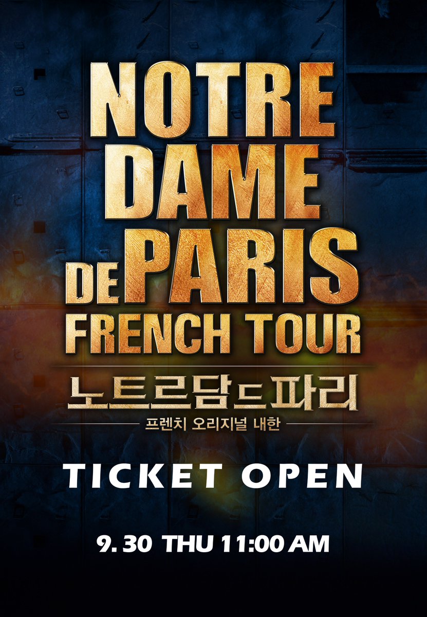 power4m's tweet photo. 티켓 오픈 공지
NOTRE DAME DE PARIS
뮤지컬 <노트르담 드 파리> 프렌치 오리지널 대한 IN 대구

예매- 인터파크 티켓 &amp; 티켓링크

🏷 티켓오픈 일시 2021.9.30(목) 오전 11시
🏷 인터파크 토핑멤버쉽 선예매 오전 10시

#대구 #노트르담드파리 https://t.co/zpju06xUpZ