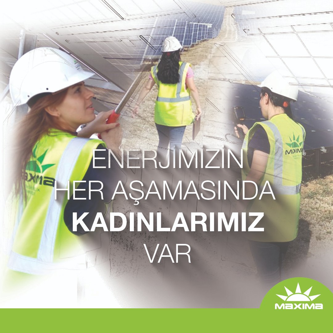 Bakım &amp; onarım’da dahil her alanda kadın istihdamına önem veriyoruz.
MAXIMA Enerji; yükselen bu enerjimizde özverili kadın çalışanlarımızın büyük katkısı var.
330 MWp kurulu gücüyle +50 çalışan personel ve mühendis kadrosunun arkasında kadınlarımızın rolü büyük.