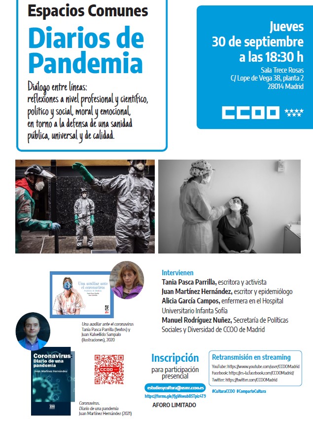 #EspaciosComunes: 𝘿𝙞𝙖𝙧𝙞𝙤𝙨 𝙙𝙚 𝙋𝙖𝙣𝙙𝙚𝙢𝙞𝙖

🔴Reflexiones a nivel profesional y científico, político y social, moral y emocional, en torno a la defensa de una sanidad pública, universal y de calidad

📍30SEP en #CCOO Madrid

madrid.ccoo.es/noticia:601793… 

#CulturaCCOO