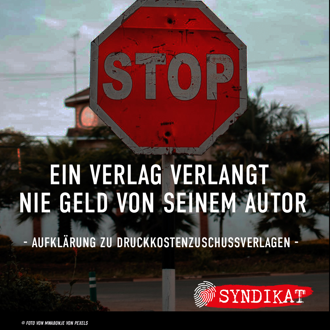 SYNDIKAT_Krimi's tweet photo. Das SYNDIKAT gibt in einer Reihe Hinweise auf unseriöse DKZVs - Druckkostenzuschussverlage.
Z.B. hier weiterlesen: "Verträge, PR und Tricks einiger DKZV"
https://t.co/NQjCZszgJ8
Weitere Branchen-News unter: https://t.co/B2tdIt4ZGG
#DKZV #NEINzuDKZV #Verlag #Verlagssuche https://t.co/J0CAFfbqqE