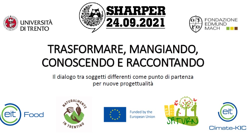 SClimatekic's tweet photo. Join us tonite @sharpernight #EuropeanResearchersNight in Trento, at Dolcemente Marzadro from 19.30 for a talk in collaboration with #HelpFood project financed by @EITFood Discover how relations are crucial for enabling transformation https://t.co/QdAPn5Bjro