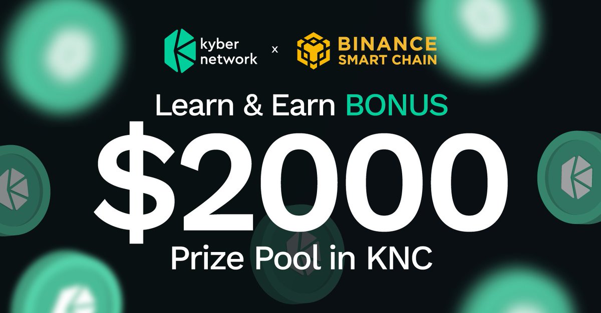 KyberNetwork's tweet photo. Learn &amp; Earn BONUS @BinanceChain!
⭐️$100 x 20 Lucky Winners

To Win
1️⃣Follow @KyberNetwork &amp; RT
2️⃣Tag 2 friends #KyberBinance $KNC 
and Screenshot DMM Yield page + APY: https://t.co/1sULbav9yR on BSC
3️⃣Join Kyber telegram and discord
4️⃣Fill up Google form: https://t.co/NfWjNsg6gU https://t.co/jAigRVTFPp