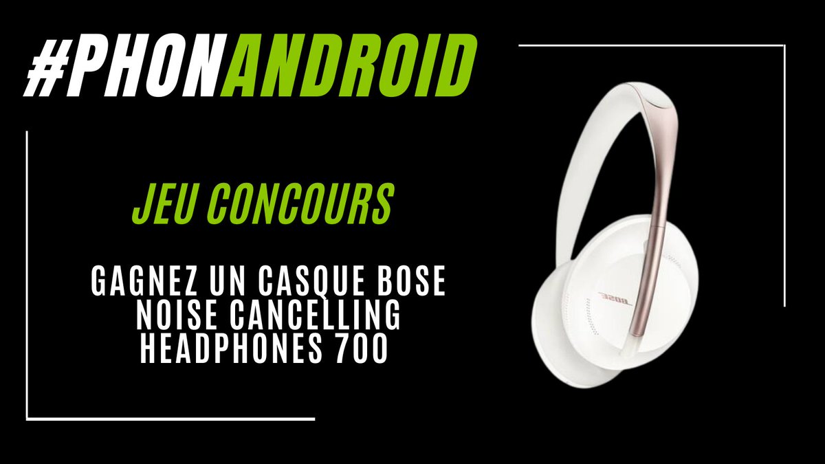 phonandroid's tweet photo. #Concours : tentez de gagner un casque Bose Noise Cancelling Headphones 700 🎧 !  
 
Pour participer : 
☑RT
☑ Follow @Phonandroid 

Du 24/09/21 au 1/10/21 12h. 
Le gagnant sera tiré au sort et contacté en MP.

Bonne chance à tous ! 🍀 https://t.co/XxJ3jbgEp5