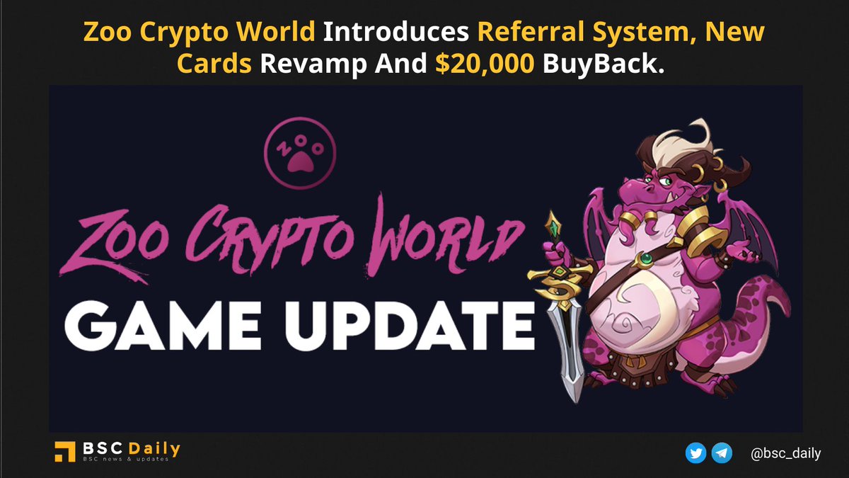 bsc_daily's tweet photo. No @zoogamepro warriors can say no to its series of thrilling updates 🐾

In #ZOOCW Referral System, users can get extra KEY rewards or even Mystery Box. If it's not enough, there's a bonus commission. 

$20,000 worth of $ZOO has been bought back!

👉https://t.co/thbjSeiZUB

#BSC https://t.co/wagGnwuFp9