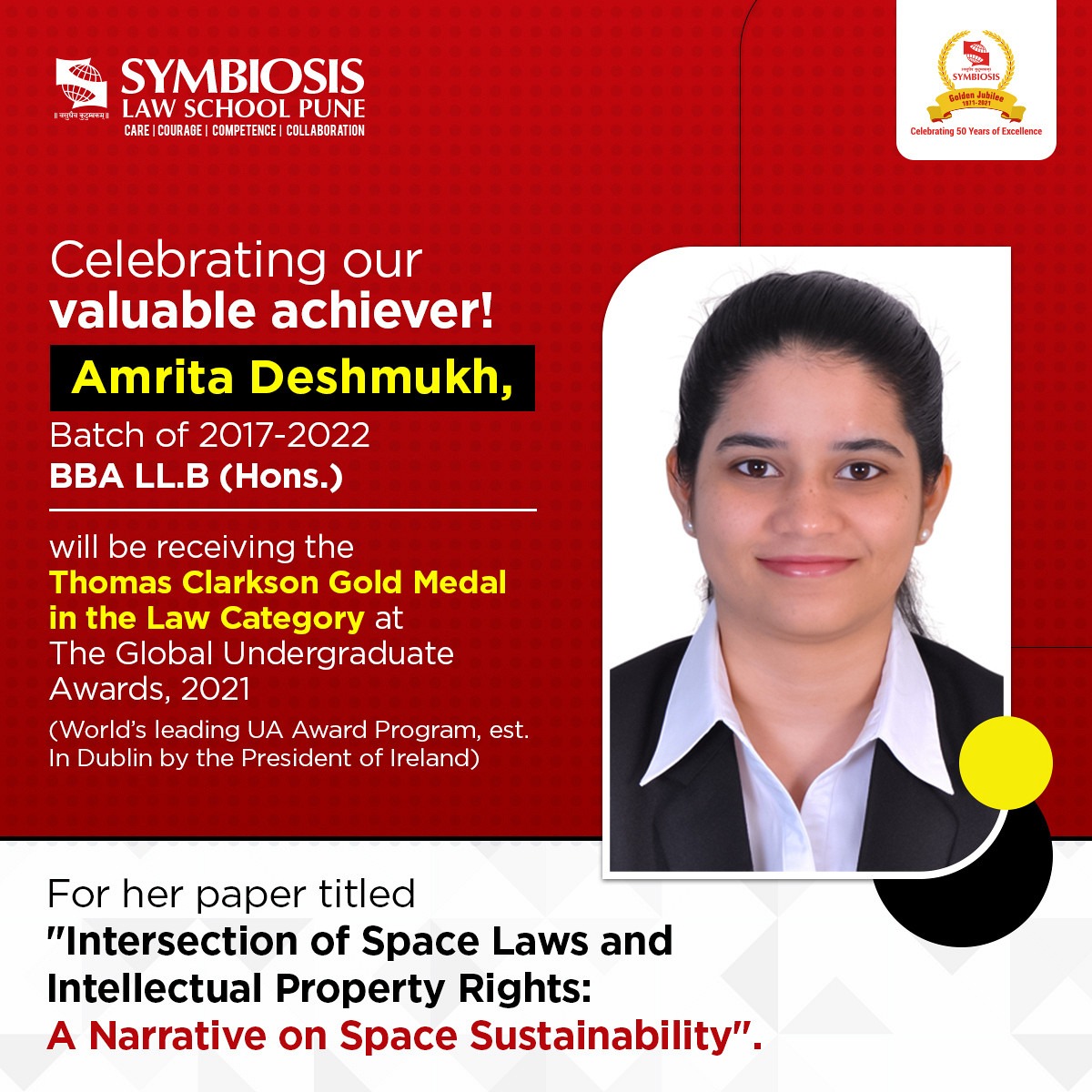 Pune_SLS's tweet photo. We are proud to announce a commendable achievement of our student, Amrita Deshmukh from BBA LL.B (Hons.), Batch of 2017-2022. She will be receiving the Thomas Clarkson Gold Medal in the Law Category at the Global Undergraduate Awards, 2021. Many congratulations!
#SLSPune https://t.co/3qjfkVHwfH
