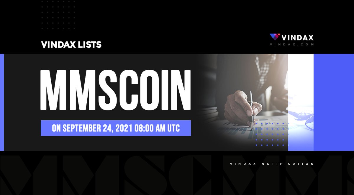 VinDAXOfficial's tweet photo. VinDAX will open trading for MMSCOIN @mmsplatform MMSC/USDT trading pairs on 2021/09/24 08:00 AM UTC.

Full news at: https://t.co/CMHiQmCrRr https://t.co/LESTHLIOg2