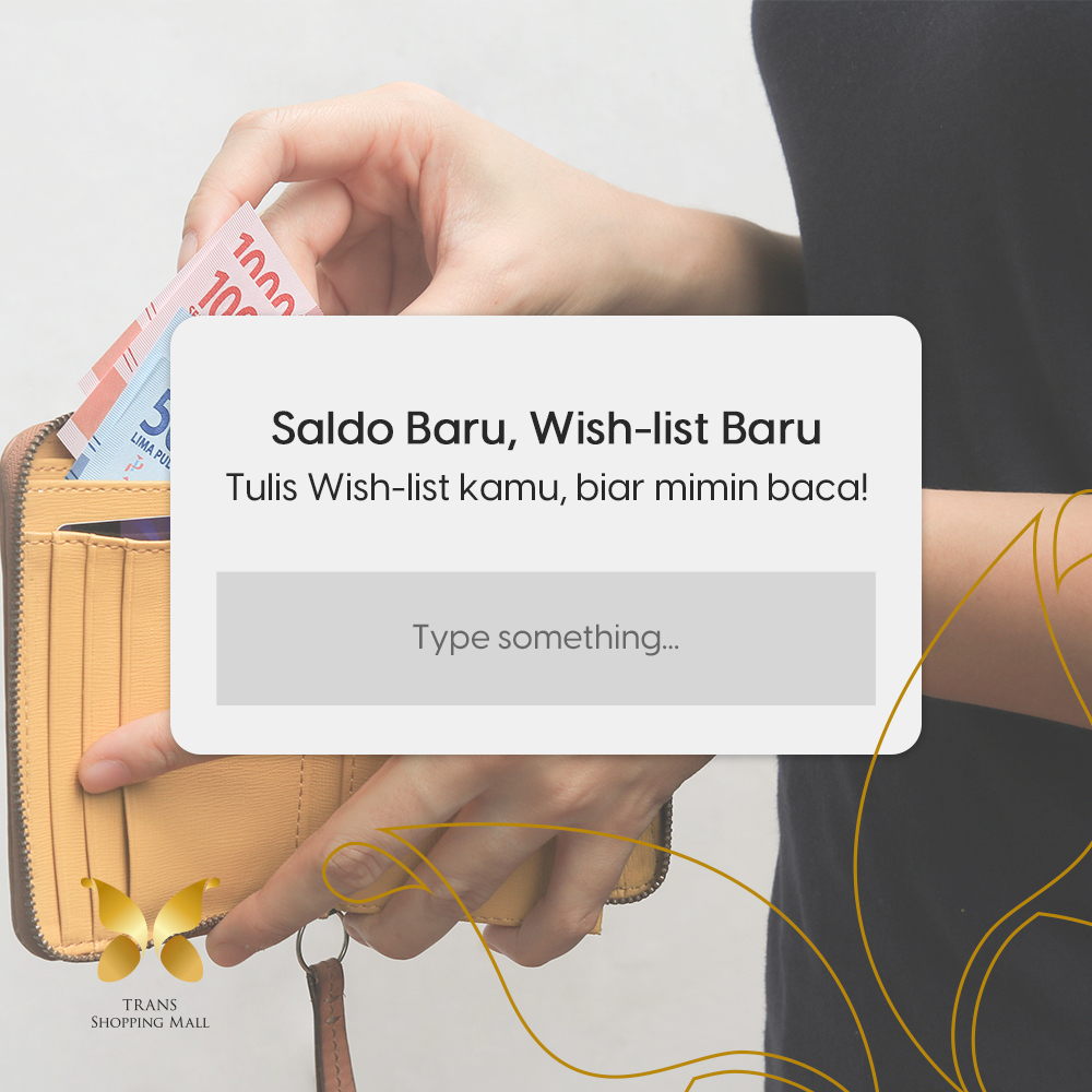 Sudah akhir bulan nih..
Siapa yang udah gajian?
Coba dong bisikin mimin apa aja wishlist kamu bulan ini!
#TransShoppingMall
#transstudiomallcibubur
#tsmcibubur
#tsmlovers
#transmall
#transstudiomall