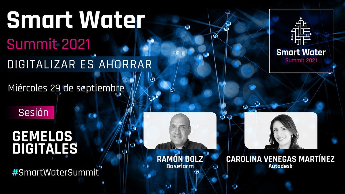 iAgua's tweet image. 📅 La tercera jornada de #SmartWaterSummit, el miércoles 29, concluirá con una sesión sobre Gemelos Digitales de la mano de #Baseform y @AutodeskEsp.
iagua.es/smart-water-su…