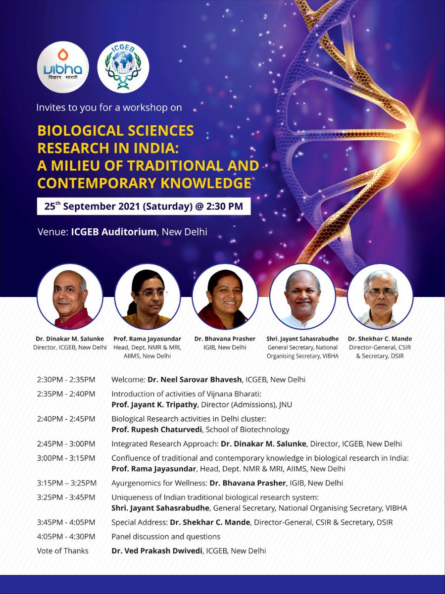 Vibha_India's tweet photo. @Vibha_India Invites you all for a workshop on Biological Sciences Research in India : A Milieu of Traditional and Contemporary Knowledge 
25th September 2021 
Saturday 2.30pm
Venue: @ICGEBNewDelhi Auditorium, New Delhi https://t.co/DKuOF6eOfE