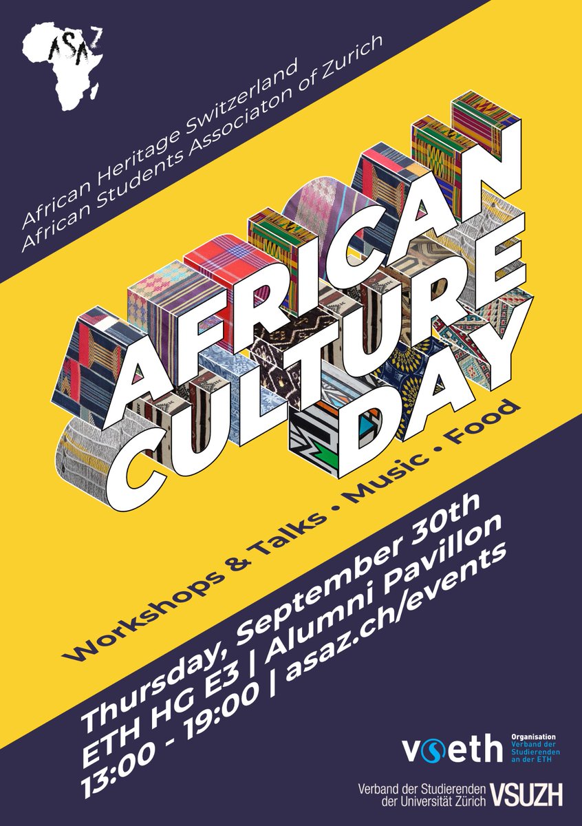 ASA_Zurich's tweet photo. Join our first edition of the African Culture Day on Thursday, 30th of September at ETH Zürich.
The event will start at 13:00 with different workshops at ETHZ HG E3 and then an Apéro and music in the Alumni Pavillon. To register please use the QR code on the flyer. https://t.co/rDp6oUngwR